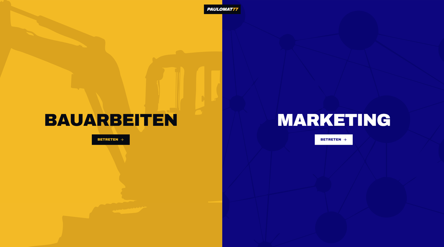 Split-Design Hero der Paulomat Website — Bauarbeiten und Marketing als gleichwertige Welten